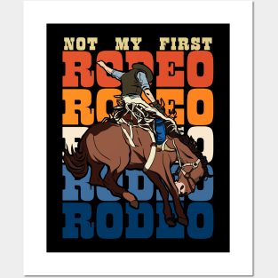 Not My First Rodeo Vintage Horse Rider Posters and Art